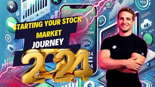 Starting Your Stock Market Journey in 2024