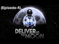 Deliver Us The Moon, (Episode-4).