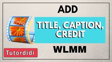 How to add Captions in Movie Maker