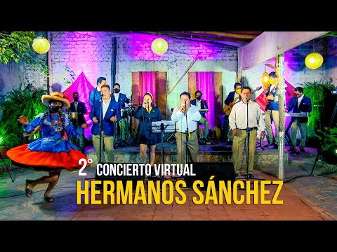 HERMANOS SÁNCHEZ 🎭 Segundo Concierto virtual 2021 | Cajamarca de Fiesta