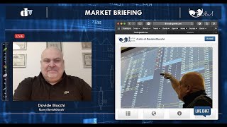 Market Briefing 29/04/2024 | Davide Biocchi, Stefano Bargiacchi e i loro ospiti
