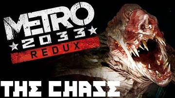 Metro: 2033 Redux Campaign - Part 2 - The Chase / The Detour to Riga / Leaving Exhibition