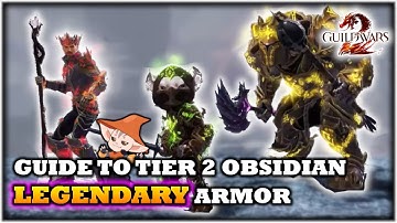 How to Make Suffused Obsidian Armor (tier 2) in Guild Wars 2 (Legendary Open World Cosmetic Upgrade)
