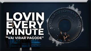 Lovin Every Minute - Lighthouse Family - Vai Virar Pagode