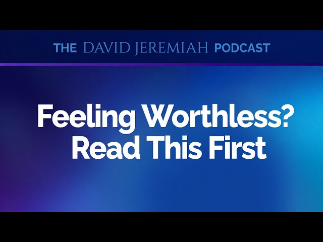 What Is My Self-Worth? (Pt. 2)