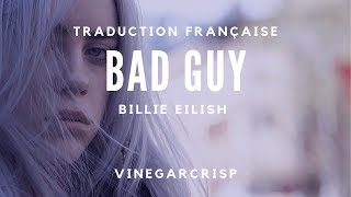 French Translation - Billie Eilish - bad guy