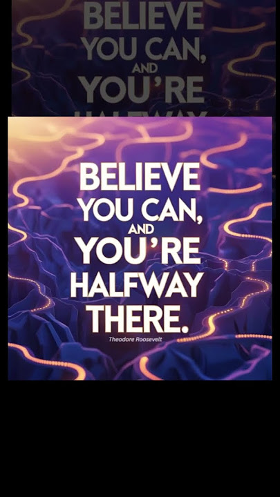Believe you can #quotes #keepgoing #theodoreroosevelt  #dontgivup #keepgoing