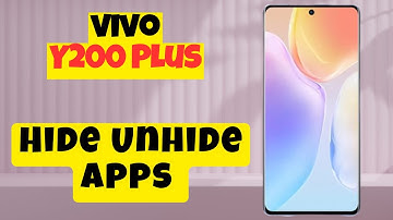 Hide Unhide Apps Vivo Y200 Plus || How to add privacy permissions On apps || Apps settings