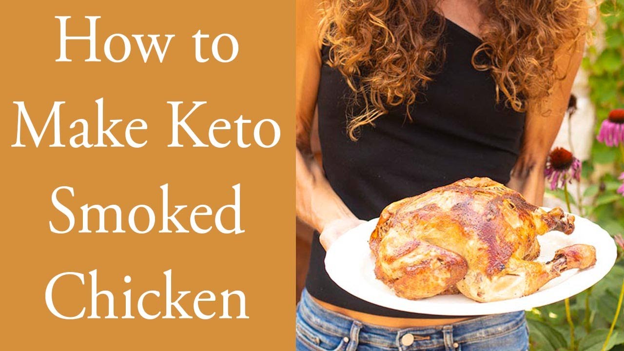 How to Make Keto Smoked Chicken and Other Smoked Meats - YouTube