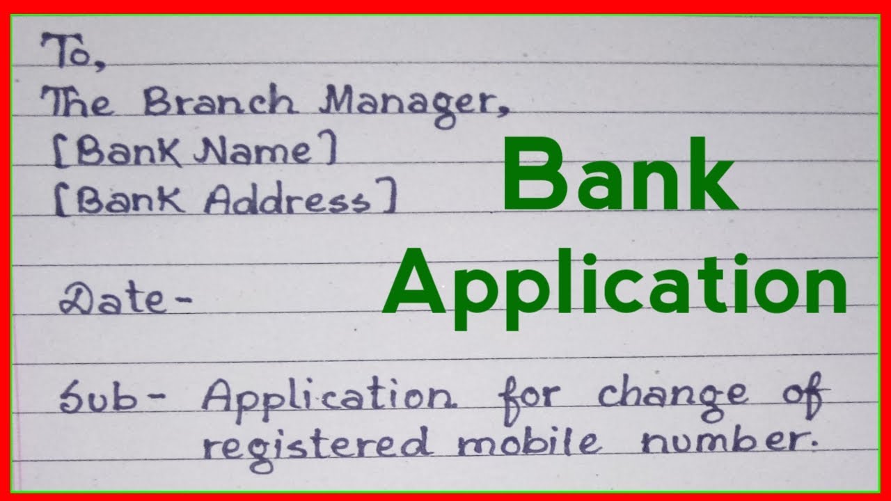 application letter for bank to change phone number