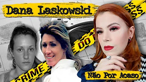 DANA LASKOWSKI - BEBIAM EM SEU COPO E COMIA DO SEU...