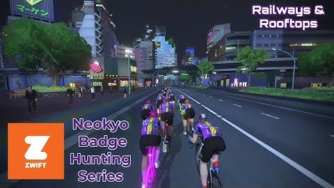 15 Minute Virtual Cycling | Zwift Neokyo Badge Hunt | Route : Railways & Rooftops | Spinning Workout