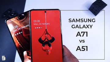 Samsung Galaxy A71 vs Samsung Galaxy A51 - Speed Test, Benchmark, Camera Comparison