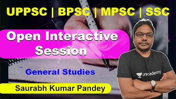 Open Interactive Session | General Studies | Saurabh Kumar Pandey