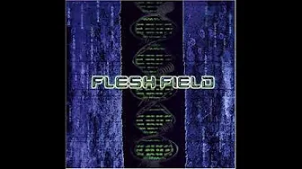Flesh Field - Where Angels Go To Die Flesh Field - Where Angels Go To Die