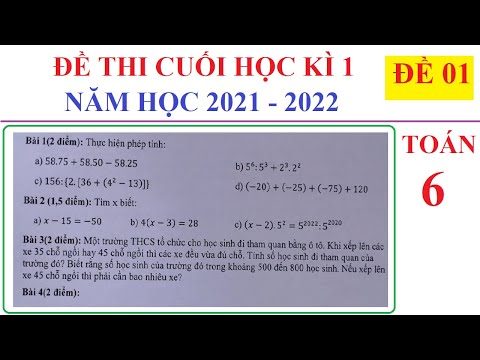 Video ĐỀ 01 - ĐỀ THI CUỐI HỌC KÌ 1 TOÁN LỚP 6 NĂM HỌC... - youtube