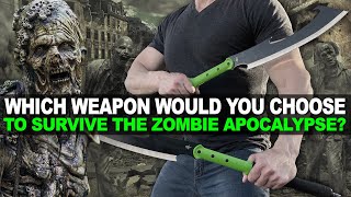 Which Weapon Would You Choose to Survive the Zombie Apocalypse?