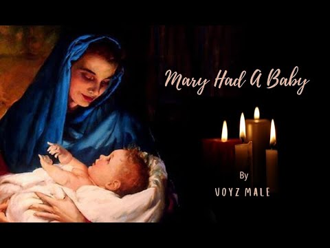 Mary Had A Baby - YouTube