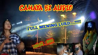 CEK SOUND CAHAYA 51 AUDIO FULL MENING² LURD SUASANA HOROR