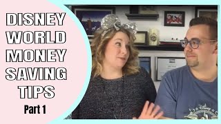 Top 10 Money Saving Hacks and Tips at Walt Disney World