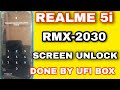 REALME 5I RMX 2030 SCREEN UNLOCK DONE BY UFI BOX WITH ISP..