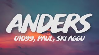 01099 x Ski Aggu – Anders (Lyrics)