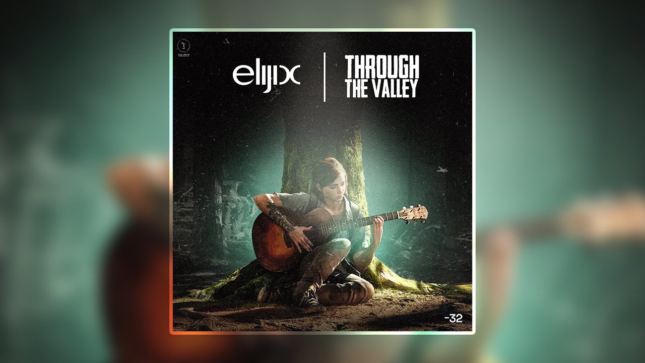 Elijix - Through The Valley