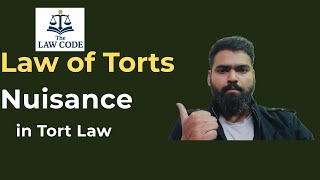 8. Nuisance under Tort Law Explained | Public & Private Nuisance | Essentials and Defences