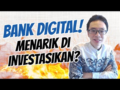 Bank Digital! Menarik di Investasikan? | Belajar Bank & P2P Lending