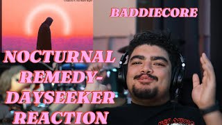 Reaction Dayseeker Nocturnal Remedy Baddiecore