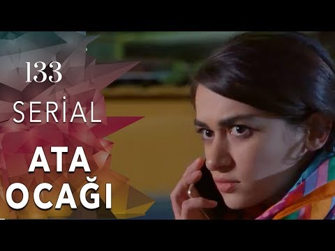 Ata Ocağı (133-ci seriya)