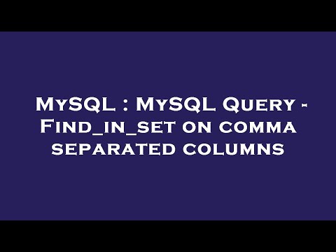 MySQL : MySQL Query - Find_in_set on comma separated columns