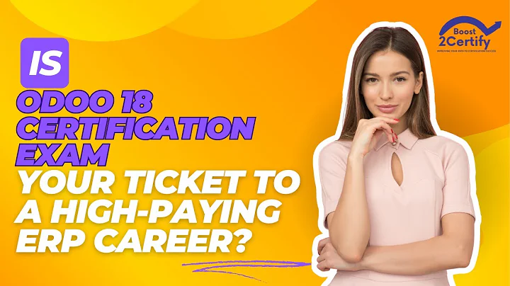Will Odoo 18 Certification Skyrocket Your ERP Career?