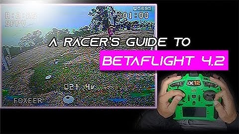 Betaflight 4.2 Racing Setup