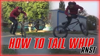 Как Научиться TAIL WHIP на BMX / УЧУ ВИП / RNST 1