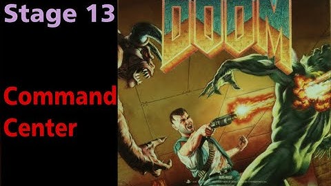 Ultimate Doom - Best Level Codes - Stage 13 - Command Center - 100 Secrets  - Walkthrough