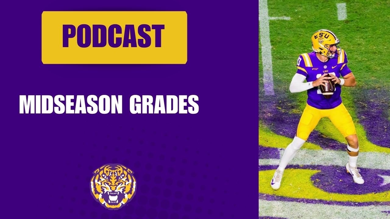 Midseason Grades: LSU at halfway mark of 2026