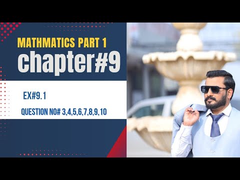 Exercise 9.1 chapter 9 || 11th class math New book 2025 PCTB Question ...