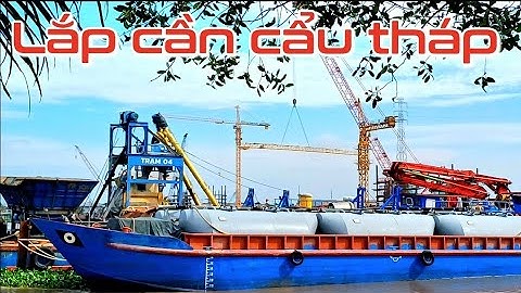 Lắp cẩu tháp cho trụ chính dây văng Cầu Rạch Miễu 2