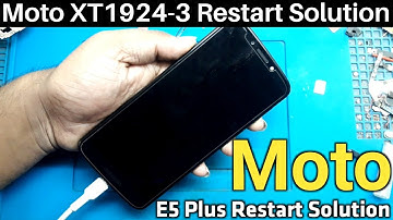 Moto E5 Plus Restart Problem | Moto XT1924-3 Restart Problem | Moto E5+  Restart Problem Solution |