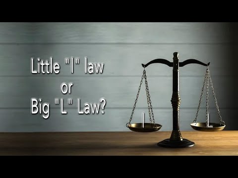 Little "l" law or Big "L" Law? - YouTube