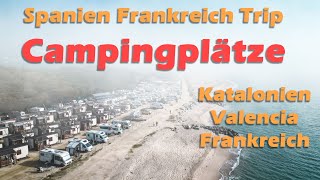 Wohnmobil über Frankreich nach Spanien von Barcelona bis Denia - Campen direkt am Meer