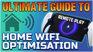 Playstation Portal & Remote Play  WiFi Optimisation & Troubleshooting