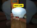 Night Lamp 18650 lithium battery  #electronic #shorts