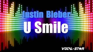 Justin Bieber - U Smile (Karaoke Version) with Lyrics HD Vocal-Star Karaoke