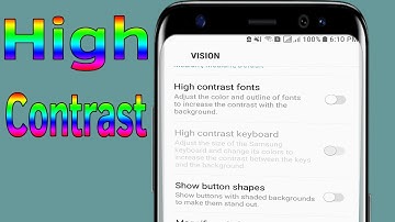 Fonts : How To Enable Disable High Contrast Fonts On Samsung Galaxy J7/S7/S8/S9 - Helping Mind
