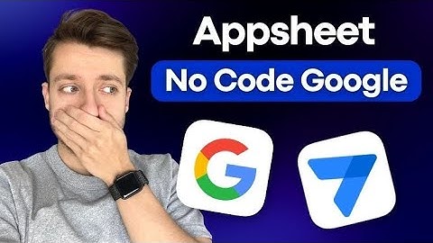 My opinion on AppSheet, Google