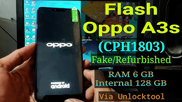 Flash Oppo A3s (CPH1803) PBAM00 refurbished