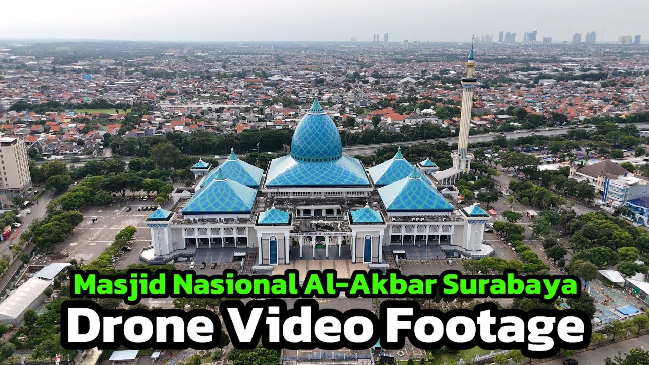 Keindahan Masjid Nasional Al-Akbar Surabaya Drone Video Footage
