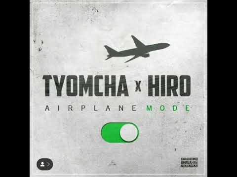 Tyomcha x HiRO - Airplane mode